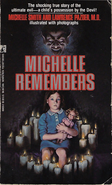 Michelle Remembers front cover by Michelle Smith, Lawrence Pazder, ISBN: 0671694332