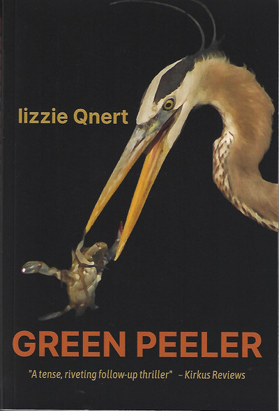 Green Peeler (Rock Narrows Suspense Series) front cover by lizzie Qnert