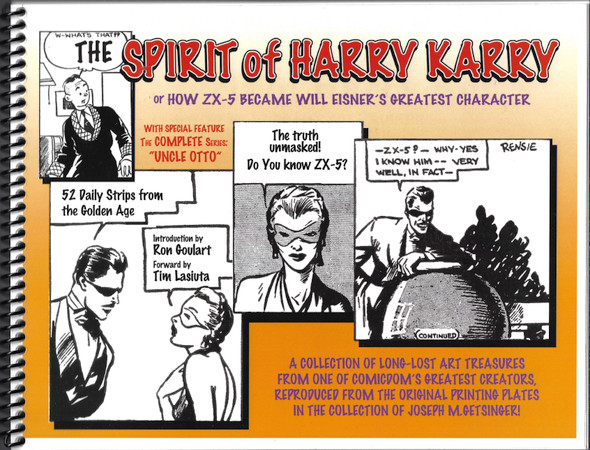 The Spirit of Harry Karry or how ZX-5 Became Will Eisner's Greatest Character (Artist Proof Numbered Edition) front cover by Will Eisner, Joseph M. Getsinger
