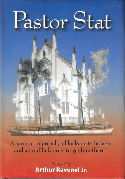 Pastor Stat front cover by Ravenel Arthur Jr, ISBN: 1929647301