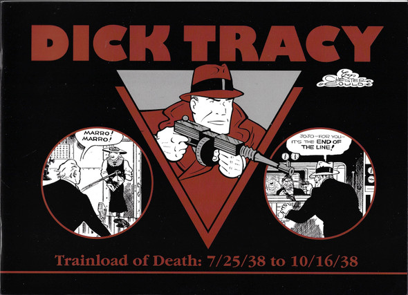 Dick Tracy, Trainload of Death: 7/25/38 to 10/16/38 front cover by Chester Gould