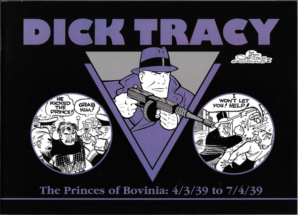 Dick Tracy, The Princes of Bovinia: 4/3/39 to 7/4/39 front cover by Chester Gould