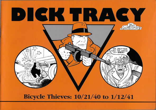 Dick Tracy, Bicycle Thieves: 10/21/40 to 1/12/41 front cover by Chester Gould