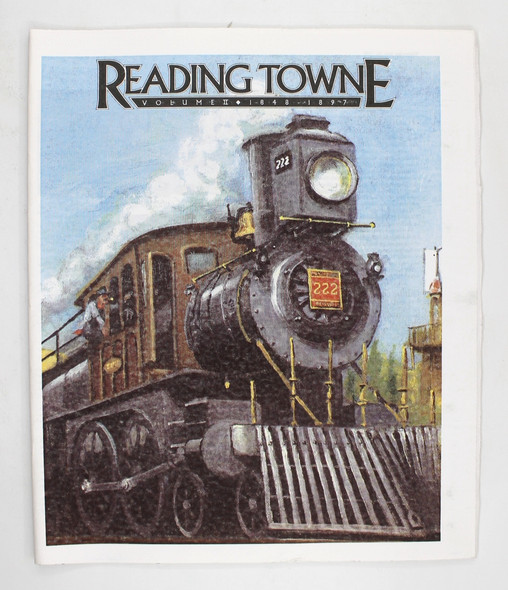 Reading Towne Volume II 1849-1897 front cover