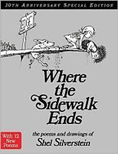 Where the Sidewalk Ends: Poems and Drawings front cover by Shel Silverstein, ISBN: 0060572345