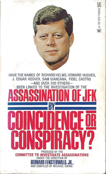 Coincidence or Conspiracy? front cover by Bernard Fensterwald, Michael Ewing, ISBN: 0890832323