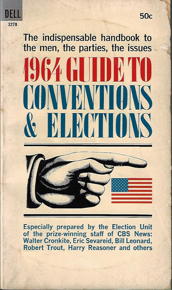 1964 Guide To Conventions & Elections front cover by CBS News Election Unit
