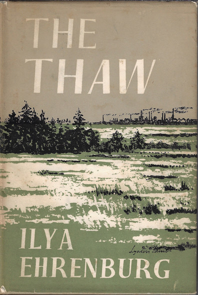 The Thaw front cover by Ilya Ehrenburg, Manya Harari