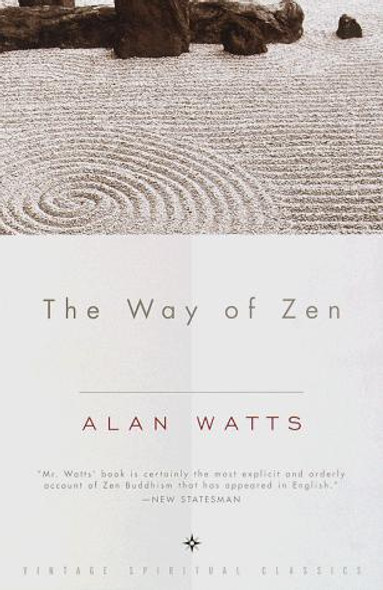 The Way of Zen front cover by Alan W. Watts, ISBN: 0375705104