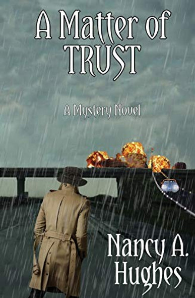 A Matter of Trust front cover by Nancy a Hughes, ISBN: 1626946639