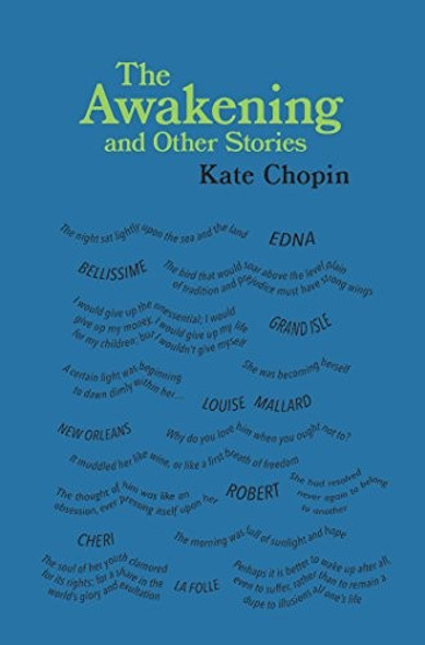 The Awakening and Other Stories (Word Cloud Classics) front cover by Kate Chopin, ISBN: 1684122945