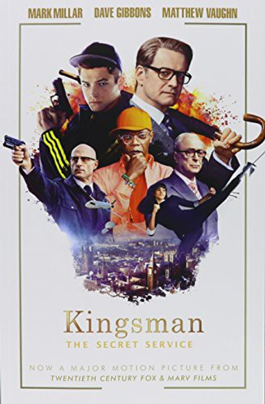 Kingsman: The Secret Service (Movie Edition) front cover by Mark Millar, ISBN: 0785192778