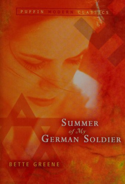 Summer of My German Soldier front cover by Bette Greene, ISBN: 0142406511