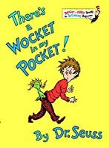 There's a Wocket In My Pocket! front cover by Dr. Seuss, ISBN: 0394829204