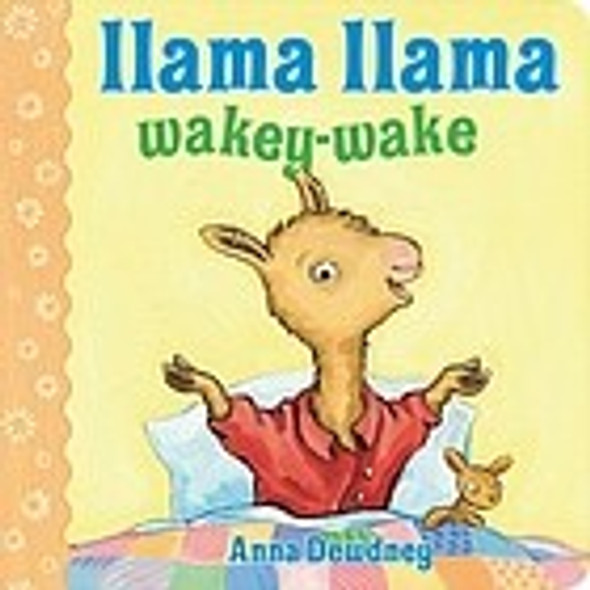 Llama Llama Wakey-Wake front cover by Anna Dewdney, ISBN: 0670013269