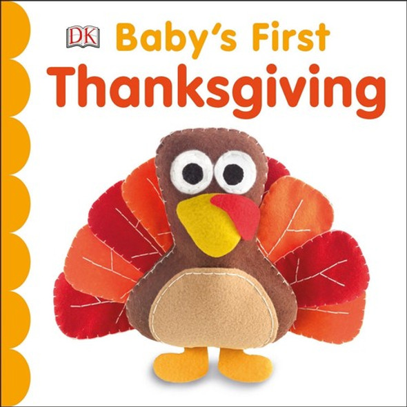 Baby's First Thanksgiving front cover by DK, ISBN: 1465463496