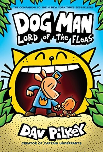 Lord of the Fleas 5 Dog Man front cover by Dav Pilkey, ISBN: 0545935172