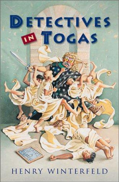 Detectives In Togas front cover by Henry Winterfeld, ISBN: 0152162801