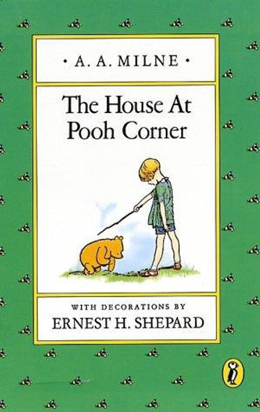 The House at Pooh Corner (Winnie-The-Pooh) front cover by A. A. Milne, ISBN: 0140361227