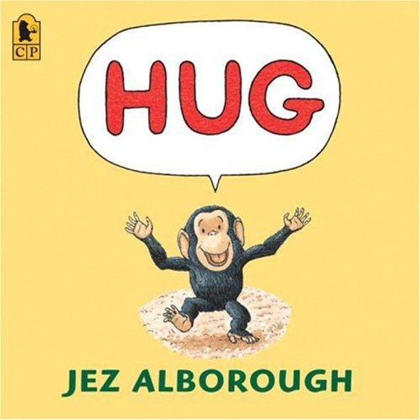 Hug front cover by Jez Alborough, ISBN: 0763645109