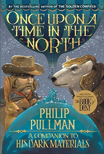 Once Upon a Time in the North: His Dark Materials front cover by Philip Pullman, ISBN: 0399555447