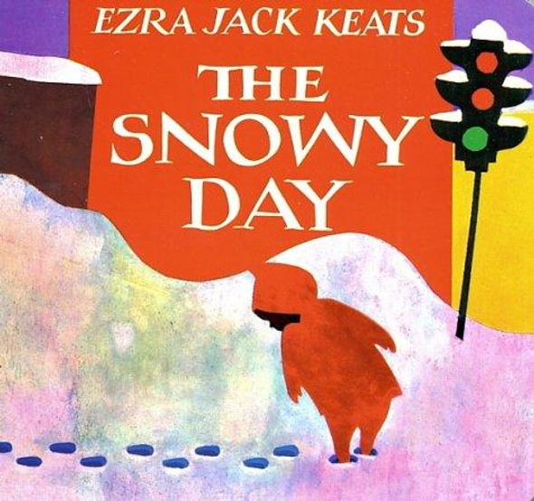 The Snowy Day (Board Book) front cover by Ezra Jack Keats, ISBN: 0670867330