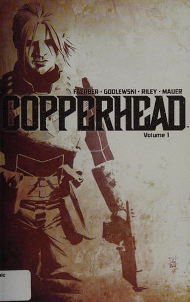 A New Sheriff In Town 1 Copperhead front cover by Jay Faerber, ISBN: 1632152215
