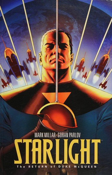 Starlight Volume 1 front cover by Mark Millar, Goran Parlov, ISBN: 1632150174