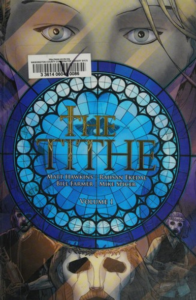 The Tithe Volume 1 front cover by Matt Hawkins, Rahsan Ekedal, ISBN: 1632153246