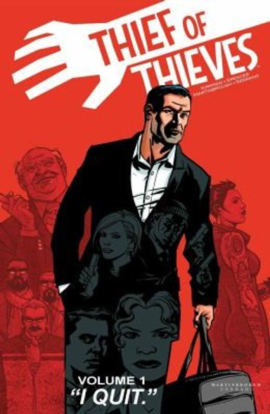 Thief of Thieves, Vol. 1 front cover by Robert Kirkman, Nick Spencer, Shawn Martinbrough, Felix Serrano, ISBN: 1607065924