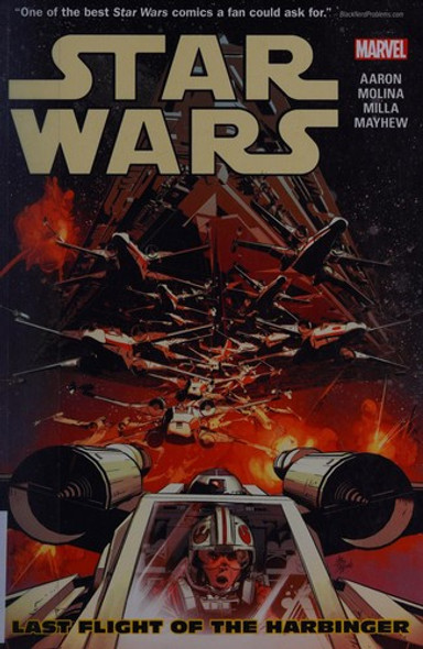 Star Wars Vol. 4: Last Flight of the Harbinger front cover by Jason Aaron, ISBN: 0785199845