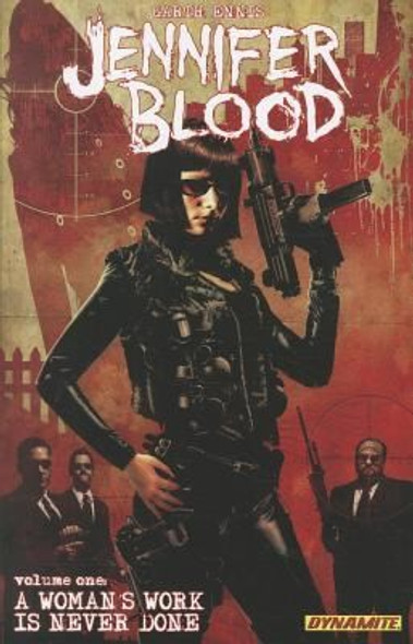 Jennifer Blood Volume 1 front cover by Garth Ennis, Adriano Batista, ISBN: 160690261X