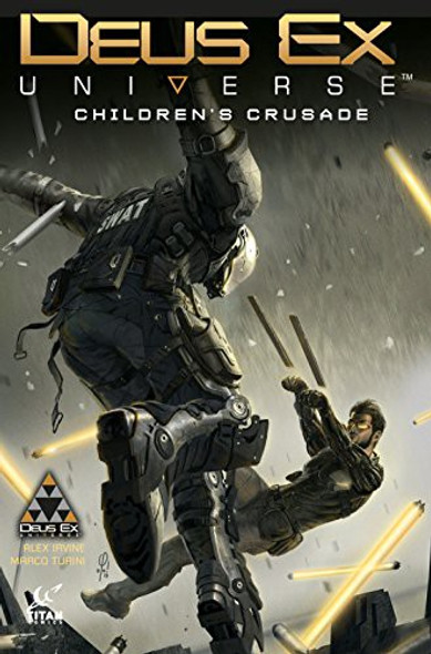 Deus Ex Universe Volume 1: Children's Crusade front cover by Alex Irvine, ISBN: 1785851810
