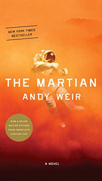 The Martian: A Novel front cover by Andy Weir, ISBN: 0593357132