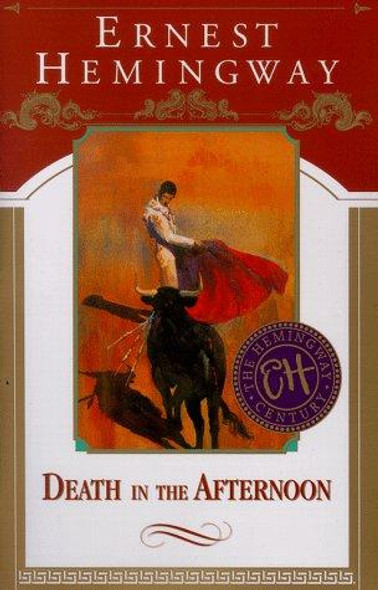 Death In the Afternoon front cover by Ernest Hemingway, ISBN: 0684801450