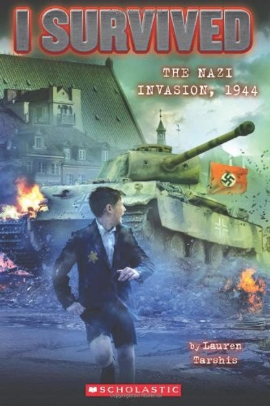 Nazi Invasion, 1944 9 I Survived front cover by Lauren Tarshis, ISBN: 0545459389