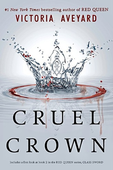 Cruel Crown (Red Queen Novella) front cover by Victoria Aveyard, ISBN: 0062435345