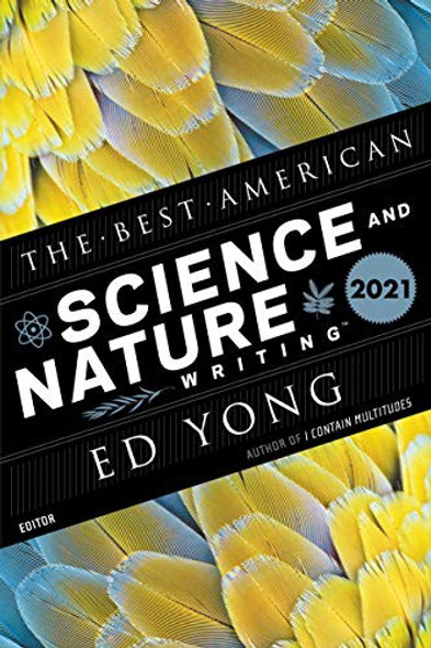 The Best American Science and Nature Writing 2021 (The Best American Series ®) front cover, ISBN: 0358400066
