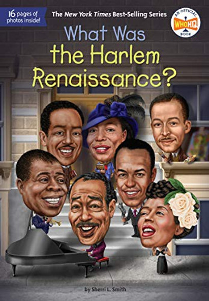 What Was the Harlem Renaissance? front cover by Sherri L. Smith,Who HQ, ISBN: 0593225902