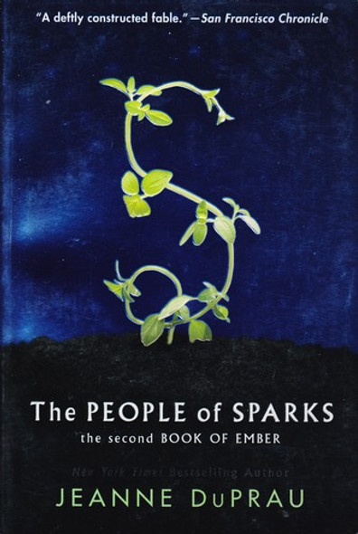 The People of Sparks 2 Book of Ember front cover by Jeanne DuPrau, ISBN: 0375828257