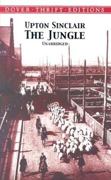 The Jungle (Dover Thrift Editions) front cover by Upton Sinclair, ISBN: 0486419231
