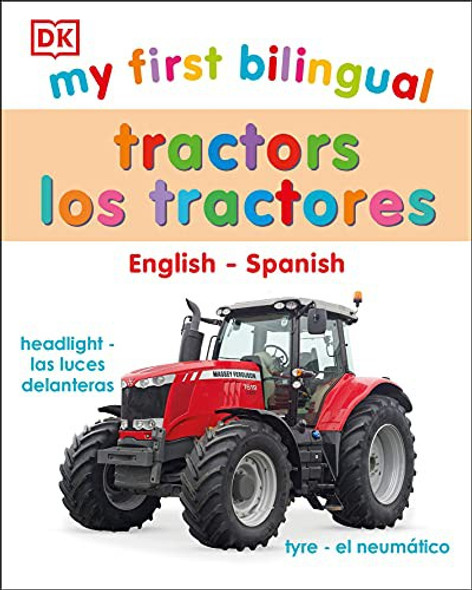 My First Bilingual Tractor los tractores front cover by DK, ISBN: 0744059534