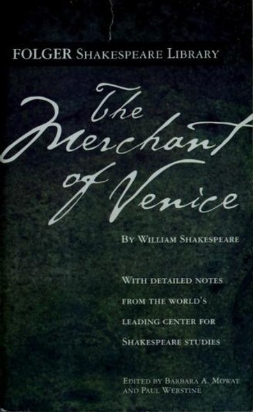 The Merchant of Venice (Folger Shakespeare Library) front cover by William Shakespeare, ISBN: 0743477561