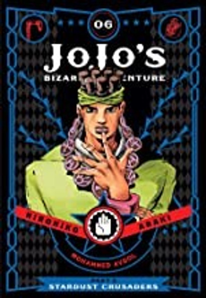 Stardust Crusaders 6 JoJo's Bizarre Adventure: Part 3 front cover by Hirohiko Araki, ISBN: 1421591723