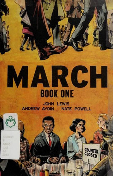 March: Book One front cover by John Lewis, Andrew Aydin, Nate Powell, ISBN: 1603093001