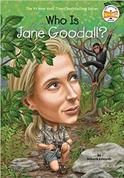 Who Is Jane Goodall? (Who Was...?) front cover by Roberta Edwards, ISBN: 0448461927
