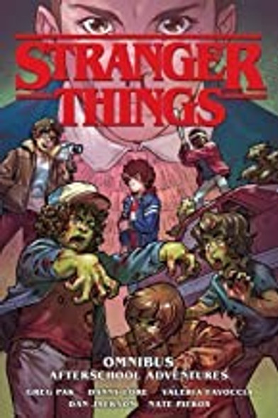Stranger Things: Afterschool Adventures Omnibus (Graphic Novel) front cover by Greg Pak, Danny Lore, ISBN: 1506727735