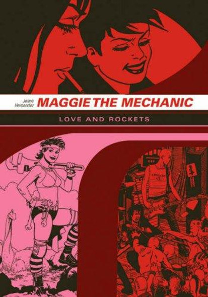 Maggie the Mechanic (Love & Rockets) front cover by Jamie Hernandez, ISBN: 1560977841