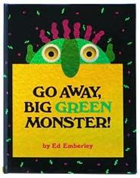 Go Away, Big Green Monster! front cover by Ed Emberley, ISBN: 0316236535