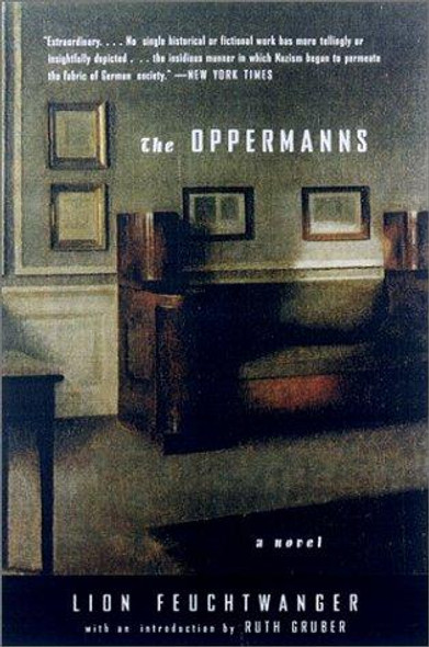 The Oppermanns: A Novel front cover by Lion Feuchtwanger, ISBN: 0786708808